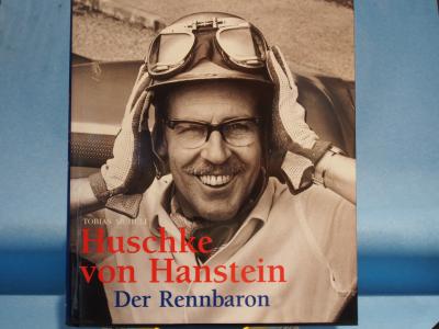 Huschke von Hanstein Der Rennbaron